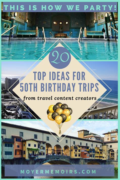 places to celebrate 50th birthday|50th birthday trips for wife.